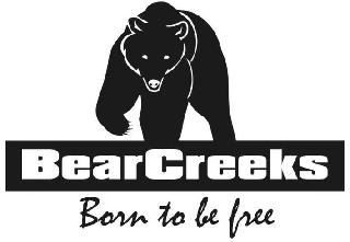 BEARCREEKS BORN TO BE FREE