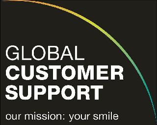 GLOBAL CUSTOMER SUPPORT OUR MISSION: YOU SMILE