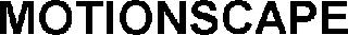 MOTIONSCAPE