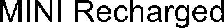 MINI RECHARGED