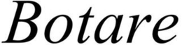 BOTARE