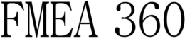 FMEA 360