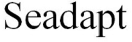 SEADAPT