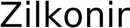 ZILKONIR