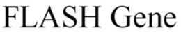 FLASH GENE