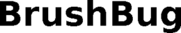 BRUSHBUG