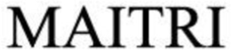 MAITRI