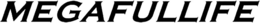 MEGAFULLIFE