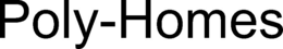 POLY-HOMES