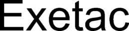 EXETAC