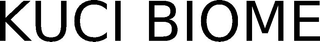 KUCI BIOME