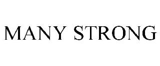 MANY STRONG