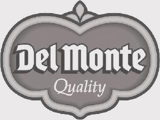 DEL MONTE QUALITY