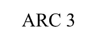 ARC 3