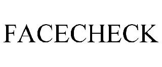 FACECHECK