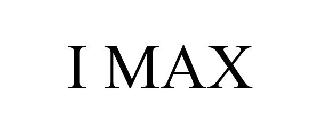 I MAX