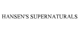 HANSEN'S SUPERNATURALS