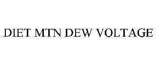 DIET MTN DEW VOLTAGE