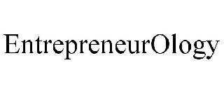 ENTREPRENEUROLOGY