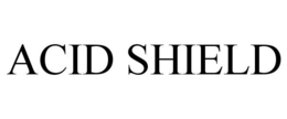 ACID SHIELD