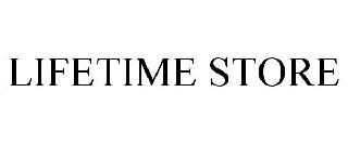 LIFETIME STORE