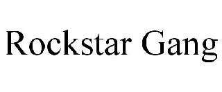 ROCKSTAR GANG