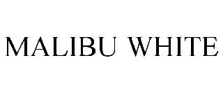 MALIBU WHITE
