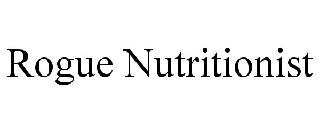 ROGUE NUTRITIONIST