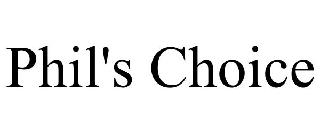 PHIL'S CHOICE