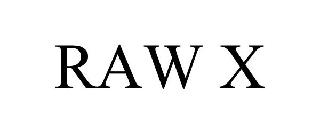 RAW X