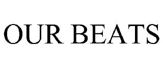 OUR BEATS