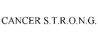CANCER S.T.R.O.N.G.