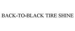 BACK-TO-BLACK TIRE SHINE