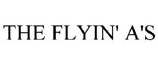 THE FLYIN' A'S