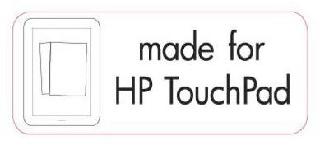 MADE FOR HP TOUCHPAD
