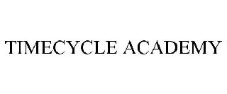 TIMECYCLE ACADEMY