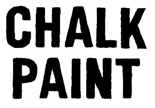 CHALK PAINT