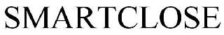 SMARTCLOSE