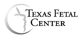 TEXAS FETAL CENTER