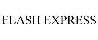 FLASH EXPRESS