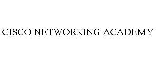 CISCO NETWORKING ACADEMY