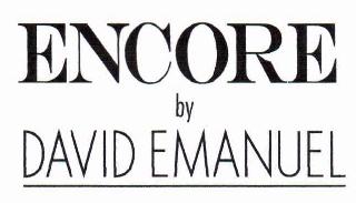 ENCORE BY DAVID EMANUEL