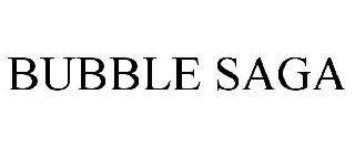 BUBBLE SAGA