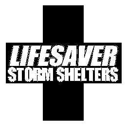 LIFESAVER STORM SHELTERS