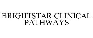 BRIGHTSTAR CLINICAL PATHWAYS