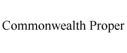 COMMONWEALTH PROPER
