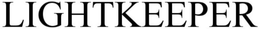LIGHTKEEPER