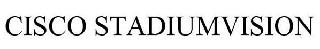 CISCO STADIUMVISION