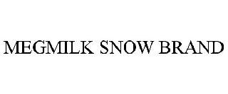 MEGMILK SNOW BRAND