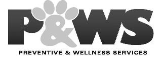 PAWS PREVENTIVE & WELLNESS SERVICES